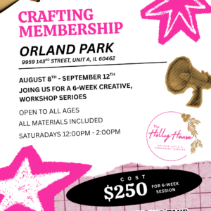 Crafting Membership — Orland Park